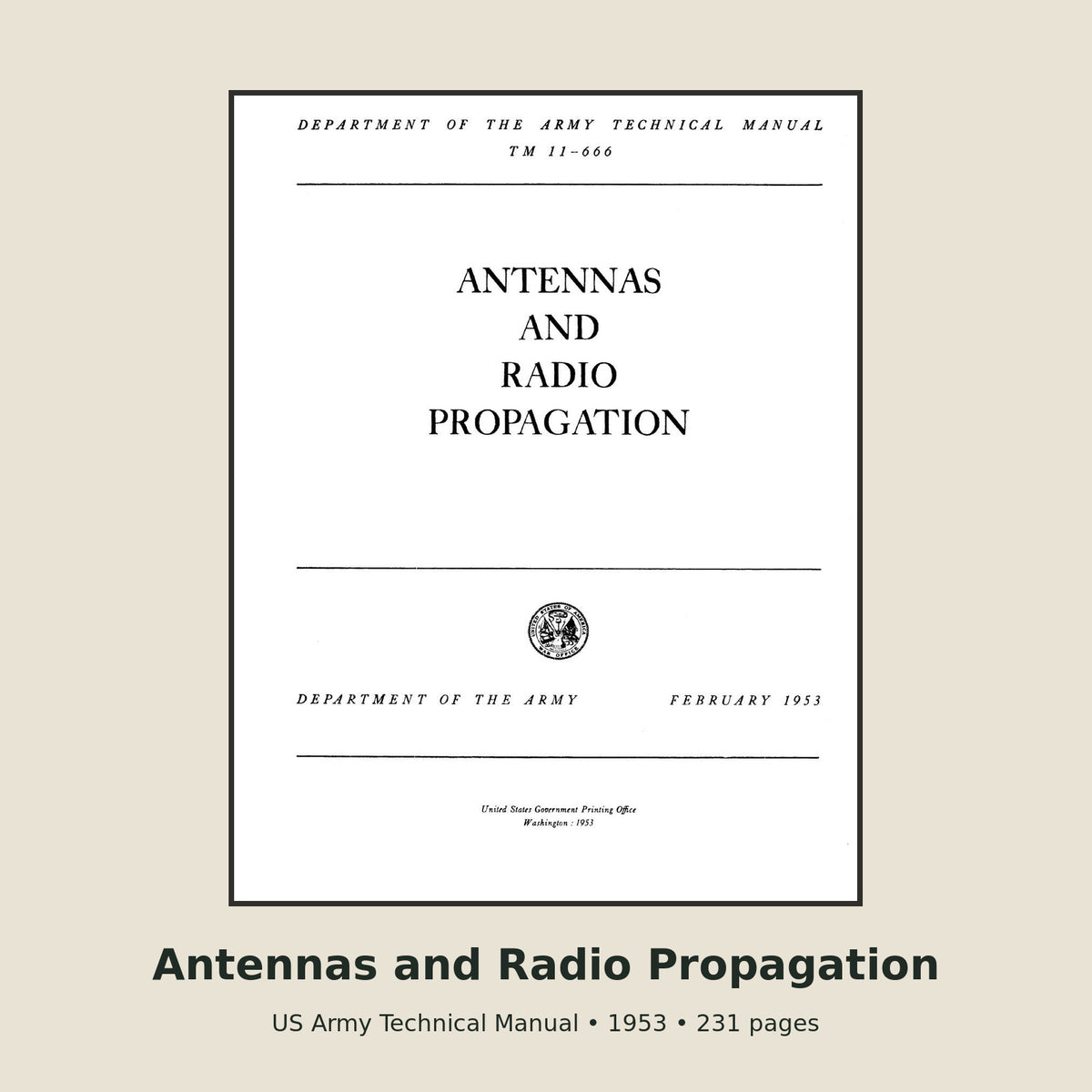 TM 11-666 Antennas and Radio Propagation – 231-Page PDF Manual