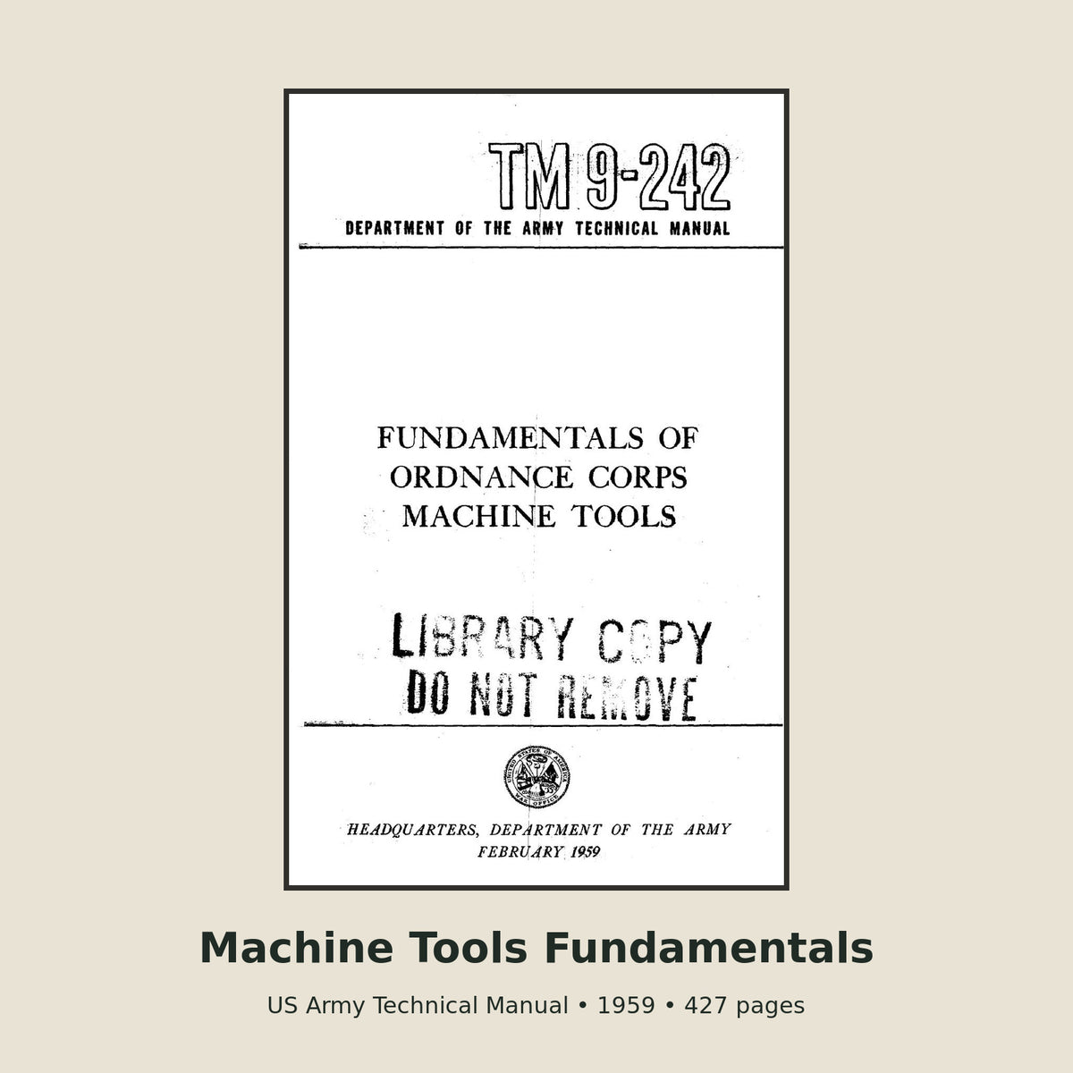 TM 9-242 Fundamentals of Machine Tools – 427-Page PDF Manual