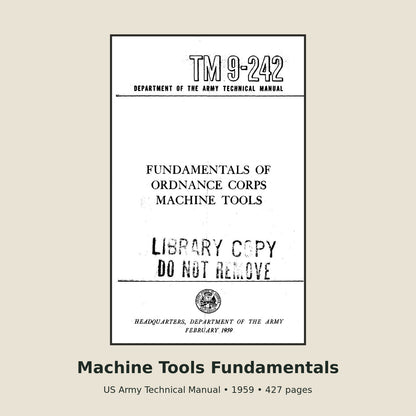TM 9-242 Fundamentals of Machine Tools – 427-Page PDF Manual